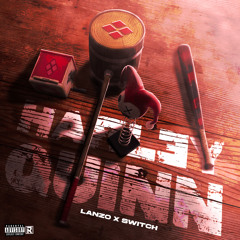 Harley Quinn (feat. Switch)