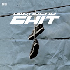 Hardb5dy-Hardb5dy Shit