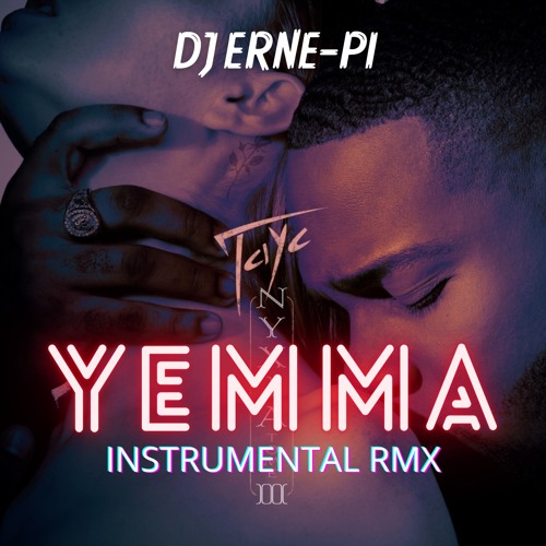 YEMMA TAYC RMX INSTRU DJ ERNE-PI