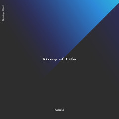 Samelo - Story of Life
