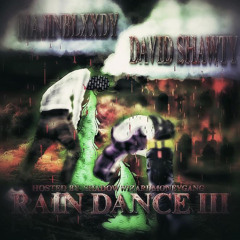 MajinBlxxdy x David Shawty - Rain Dance 3 (Prod. Krxxk) Hosted By Shadow Wizard Money Gang