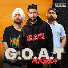 G.O.A.T Mashup | DJ Knight Ft. AP Dhillon, Diljit Dosanjh, Bhalwaan  | Live Mix Series