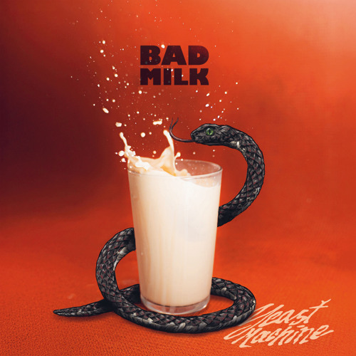 Stream Bad Milk by Yeast Machine | Listen online for free on SoundCloud