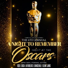 6th ANNUAL 'A NIGHT TO REMEMBER' A NIGHT AT THE OSCARS - 12.28.24