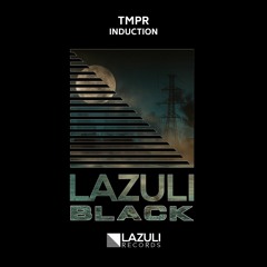 LB33: TMPR - Induction [LAZULI BLACK]