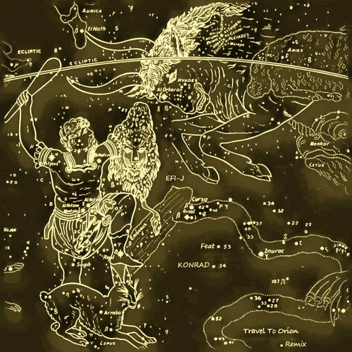 EFI-J Feat Konrad - Travel To Orion (Rework By Patrick Olmo) Free Download