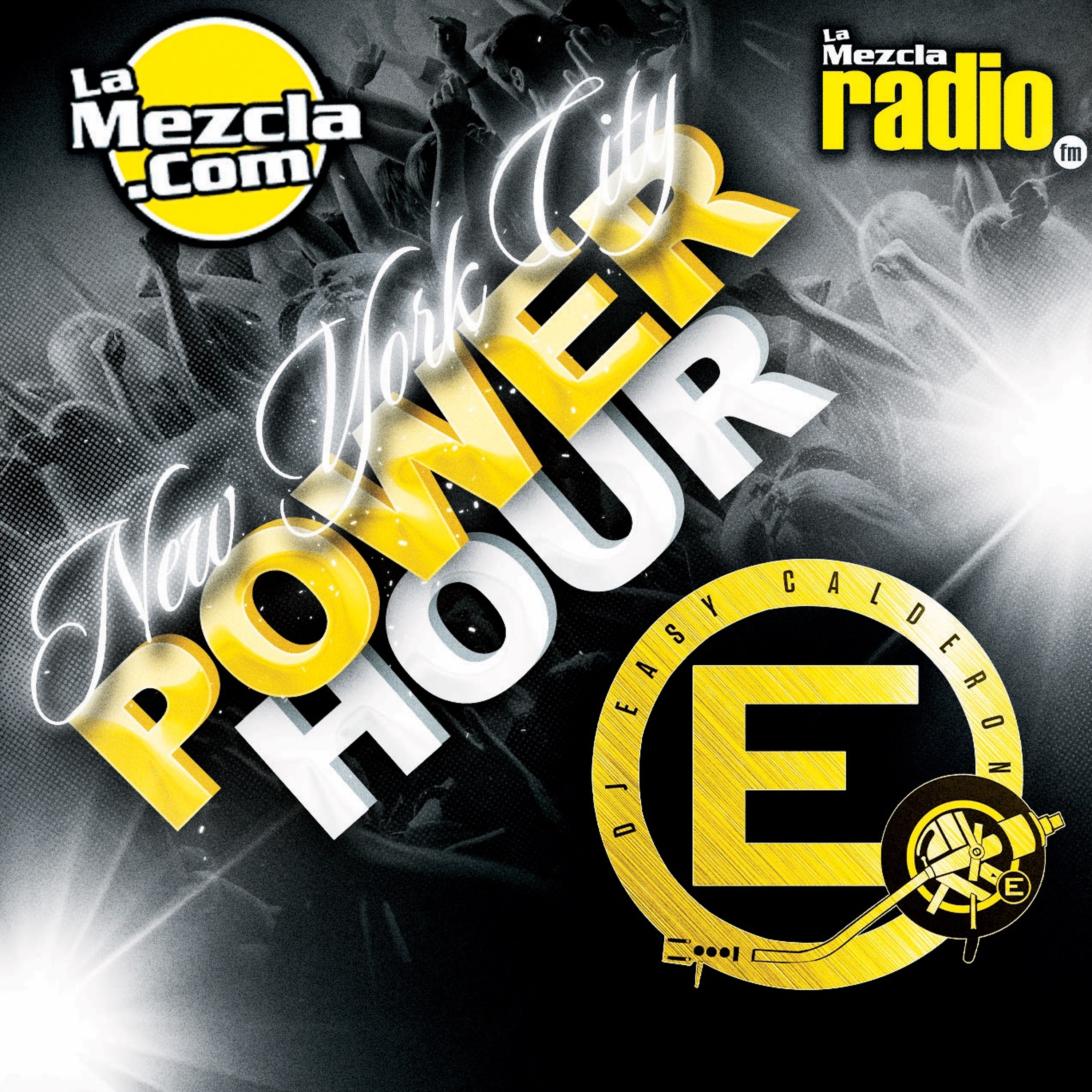 nyc power hour mix #4 (LaMezclaRadio) - DJ Easy Calderon episode artwork