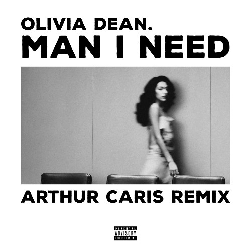 Olivia Dean - Man I Need (Arthur Caris Remix)