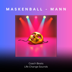 MASKENBALL - MANN
