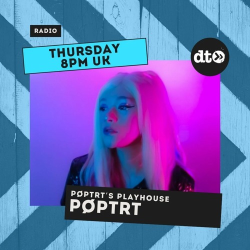 POPTRT's PLAYHOUSE - DJ POPTRT - EPISODE 1