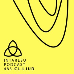 Intaresu Podcast 483 - CL-ljud [own productions only]