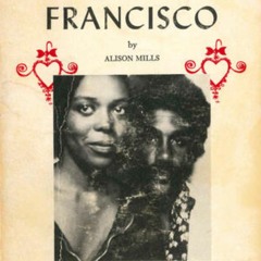 Excerpt from "Francisco", read by Alison Mills Newman
