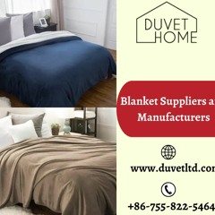 Blanket Suppliers And Manufacturers In China