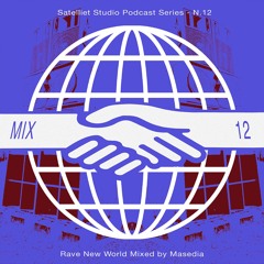 Masedia (Lost In Sound) - Rave New World #12