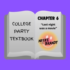 The College Party Textbook Chp. 6