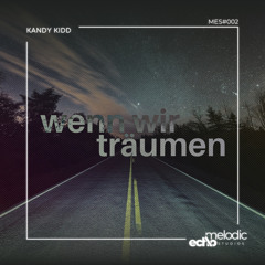 Wenn wir Träumen
