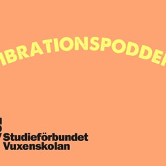 Vibrationspodden Avsnitt 11