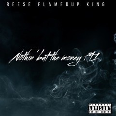 Nothin' But The Money Pt.1