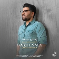 Hamed Homayoun - Bazi Esma (320).mp3