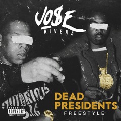 Dead Presidents Freestyle