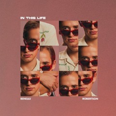 Robertson, Beneau - In This Life