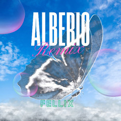 Fellix - Alberio  (Remix)