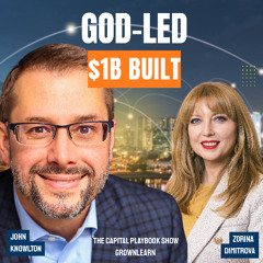 Christian Values Built a $1B Firm John Knowlton’s Journey