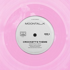 Crockett's Theme (Moontalk Edit) [Free DL]