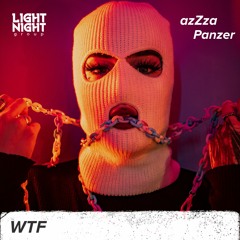 azZza & Panzer - WTF