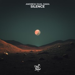 Andrew Dum X Dara - Silence [original Mix]