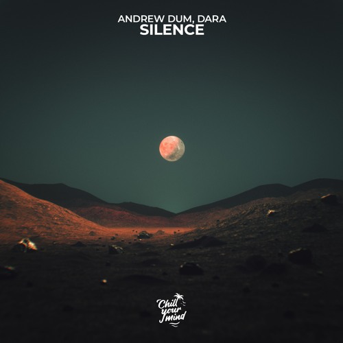 Andrew Dum X Dara - Silence [original Mix]