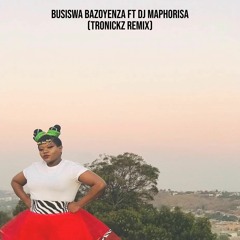 Busiswa Bazoyenza Remix