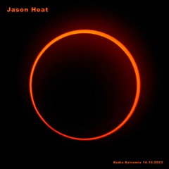 Jason Heat - Radio Extremix 14.10.2023