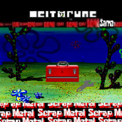 Scrap Metal ~ [DELTARUNE: The 11same Puppet] (don't leave yet! there's still more folks!)