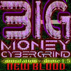 |3EjALv​!​n $tYL3 (BMC Compilation, Vol. 1​.​5: New Blood)