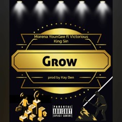 Grow ft KING SIN