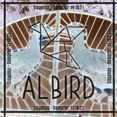 AlBird @ Sisyphos, Berlin - Dampferfahrt (11|10|2021)