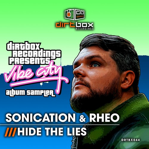 {Premiere} Sonication & Rheo - Hide The Lies (Dirtbox Recordings)