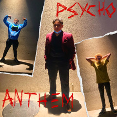 SHIGEO + KIDD MENTAL + LXRDTOBY - PSYCHO ANTHEM (PROD. COPIOID)