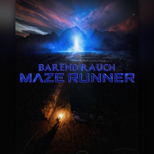 Barend Rauch - Maze Runner