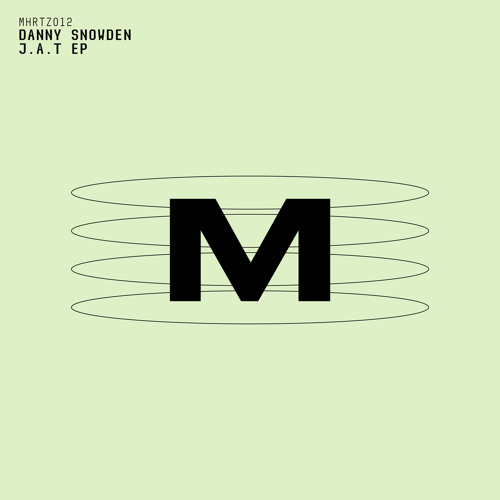 Premiere: Danny Snowden - J.A.T. [MicroHertz]