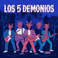 Los 5 Demonios