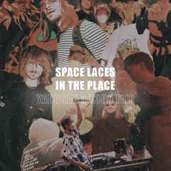 space laces - in the place (yadosan x x3on flip)