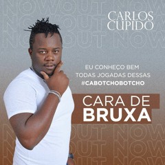 Cara De Bruxa [Prod. Carlos Filipe & Defest Genial]