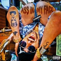 Ass in my face