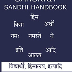 [VIEW] PDF 💘 Sanskrit Sandhi Handbook (Sanskrit Grammar Vyakarana 2) by  Ashwini Kum