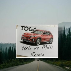 Togg Otomobilimiz Yerli Ve Milli Remix