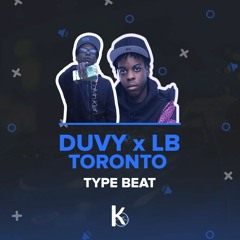 Duvy X LB Spiffy Type Beat Toronto Instrumental
