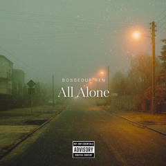 All Alone (prod. RC BEATS)