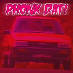 PhonkDat